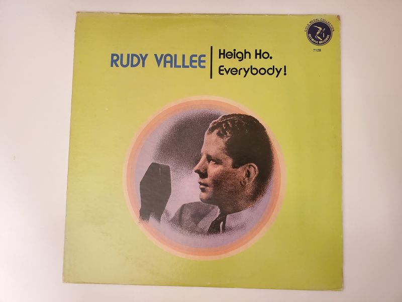 Rudy Vallee Heigh Ho, Everybody! vinyl record